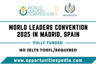 World Leaders Convention 2025 in Madrid, Spain (Fully Funded)