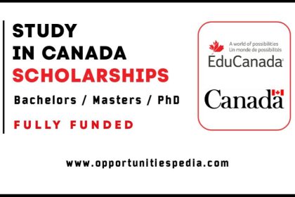 Study in Canada Scholarships 2025-2026 (Fully Funded)
