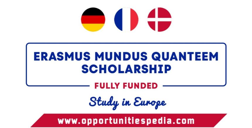 Erasmus Mundus QuanTEEM Scholarship 2025 (Fully Funded)