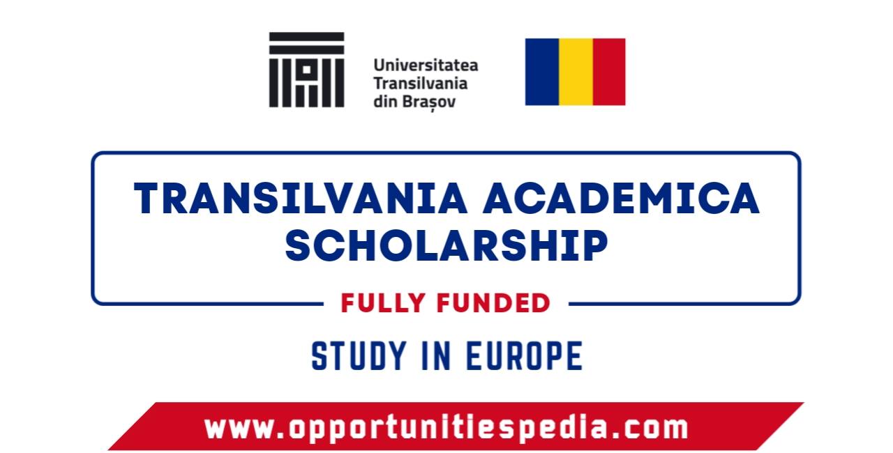 Transilvania Academica Scholarship 2025 in Romania