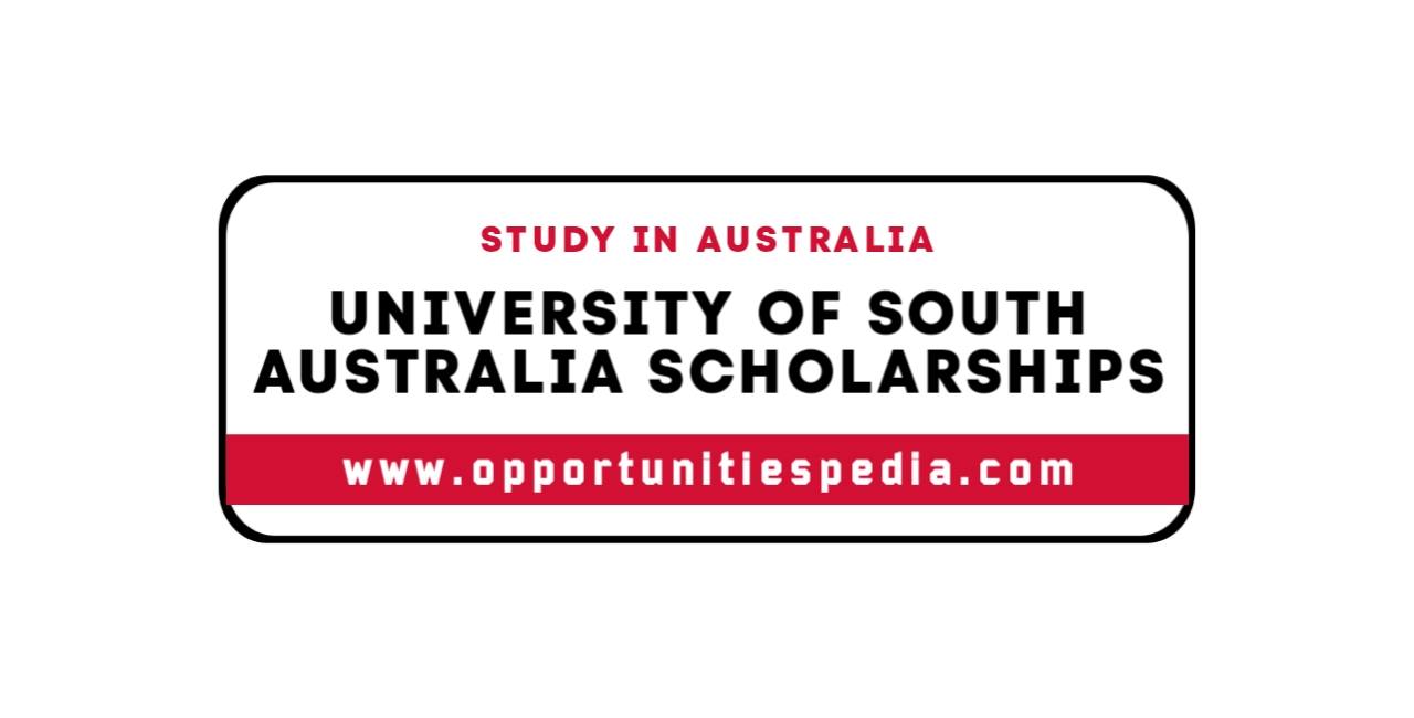 University of South Australia International Scholarships 2025 (Funded)