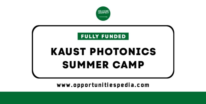 KAUST Photonics Summer Camp 2025