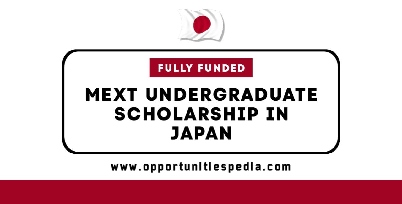 Japanese Government (MEXT) Undergraduate Scholarship 2026 (Fully Funded)