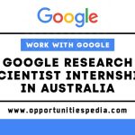 Google Research Scientist Internship 2025 in Australia – Work with Google!
