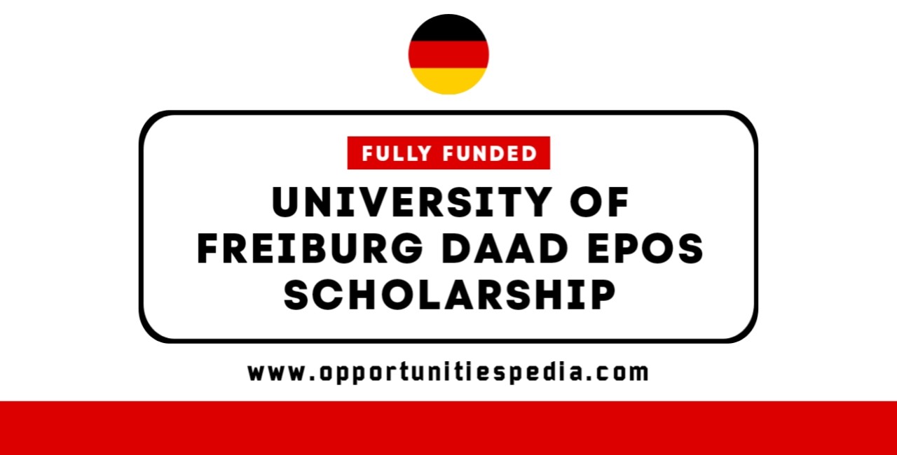 University of Freiburg DAAD EPOS Scholarship 2026 (Fully Funded)