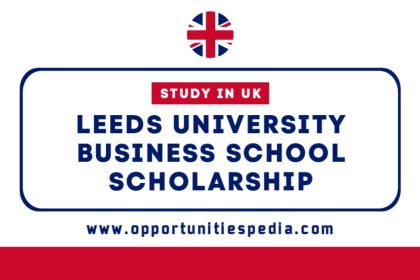 Leeds University Business School Scholarship 2025-26 in UK