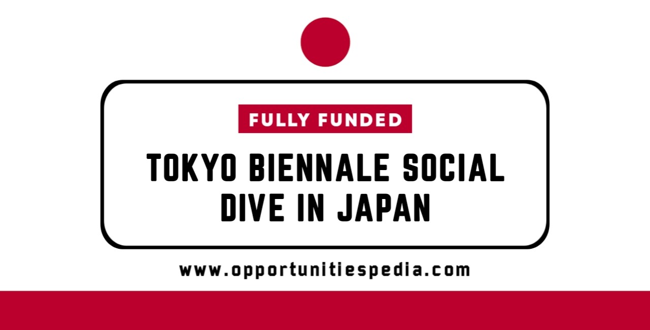 Tokyo Biennale Social Dive 2025 in Japan | Fully Funded