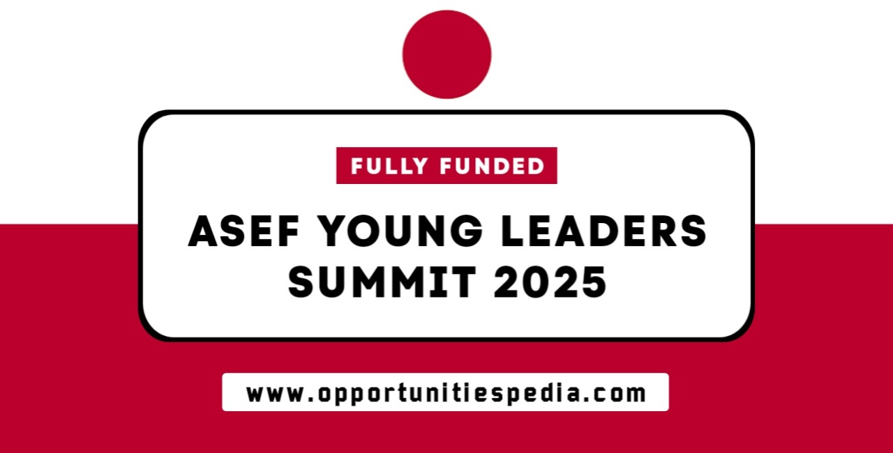 ASEF Young Leaders Summit 2025 in Japan (Fully Funded)