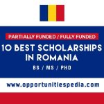 10 Best Romania Scholarships for International Students 2025–26