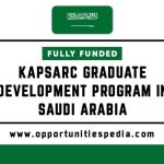 KAPSARC Graduate Development Program in Saudi Arabia 2025 (Fully Funded)