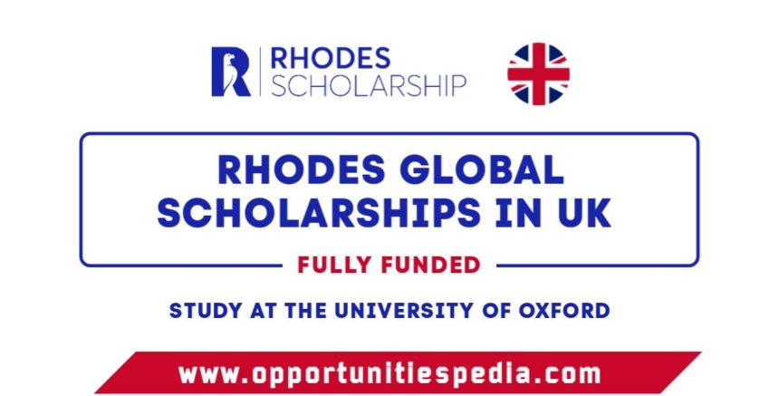 Rhodes Global Scholarships 2026 in the UK | Fully Funded
