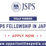 JSPS Fellowship in Japan 2026-2027 | Fully Funded