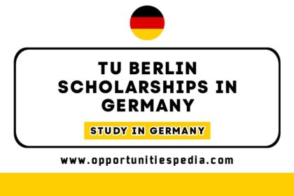 TU Berlin Scholarships 2025-26 (Study in Germany)