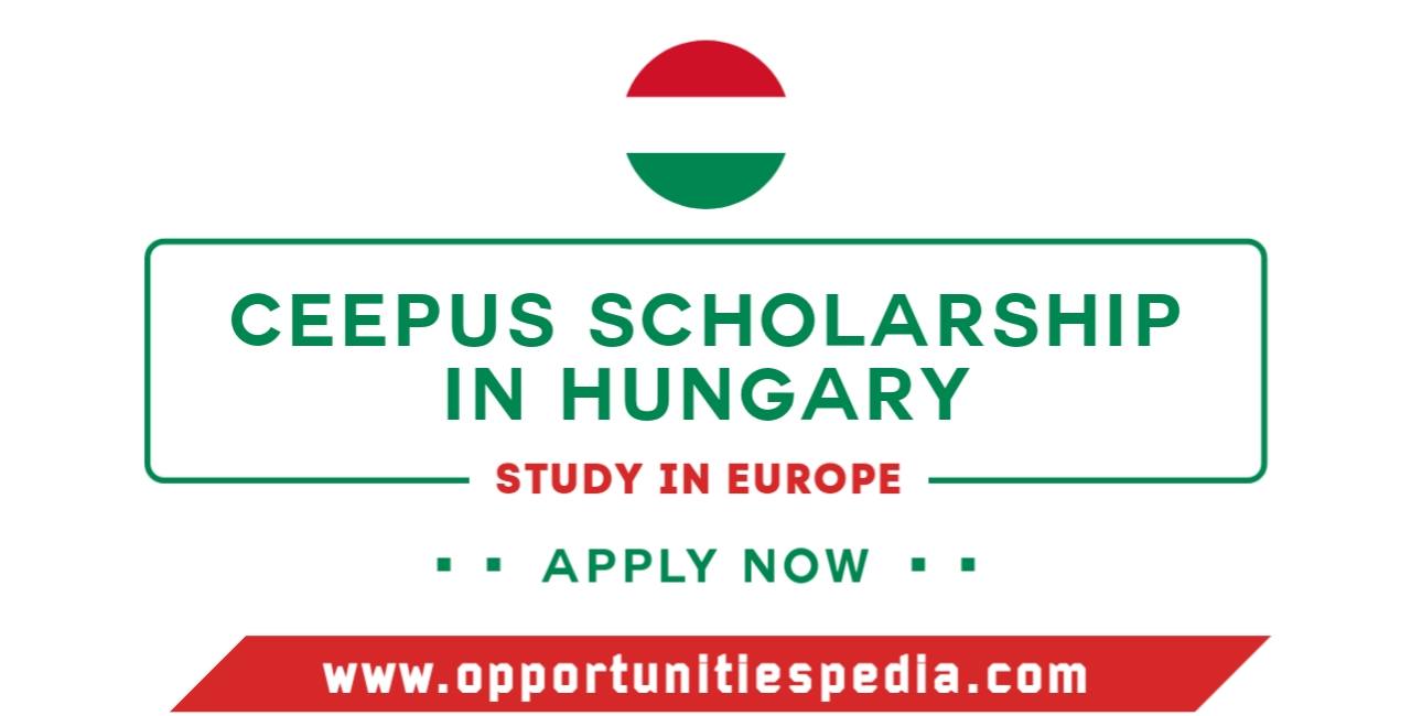 CEEPUS Scholarship in Hungary 2025–2026 | Study in Europe