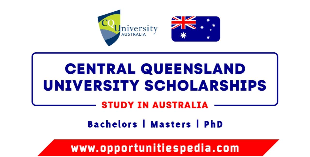 Central Queensland University Scholarships 2026 (Study in Australia)