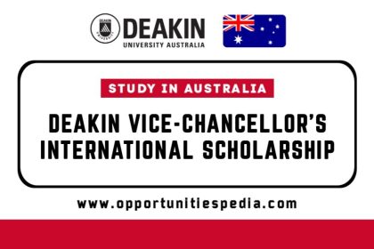 Deakin Vice-Chancellor’s International Scholarship 2026 in Australia
