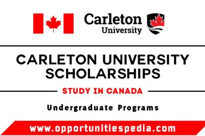 Carleton University Scholarships 2025-2026 (Study in Canada)