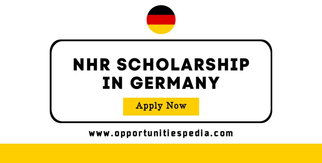 NHR Scholarships 2026 (Study in Germany)