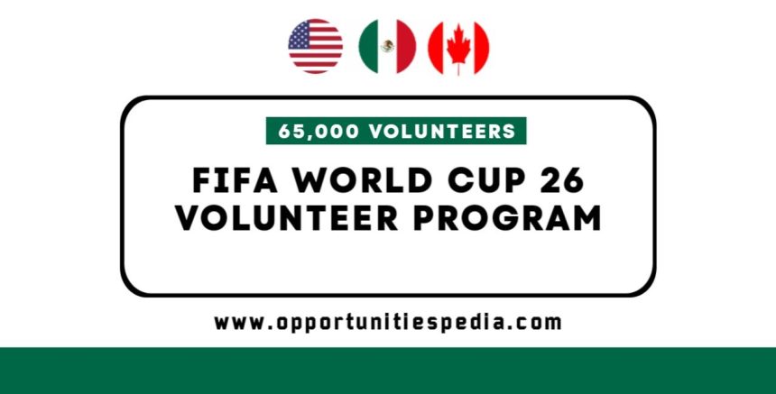 FIFA World Cup 2026 Volunteer Program | USA, Canada, Mexico