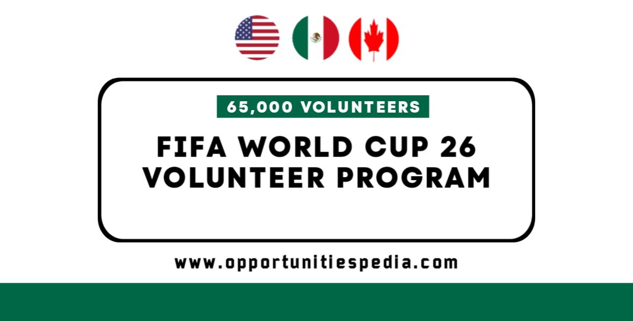 FIFA World Cup 2026 Volunteer Program | USA, Canada, Mexico